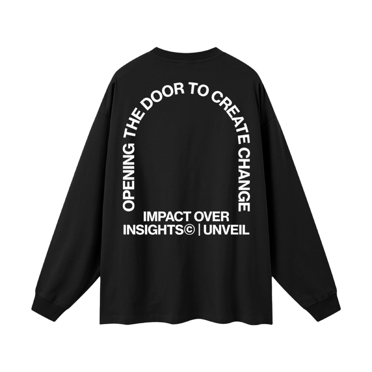 "Impact over Insights" Oversized Unisex Long Sleeve T-Shirt